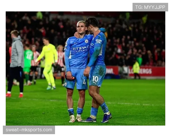 福登与格拉利什联手发力,锋线组合展现惊人化学反应 福登与格拉利什联手发力,锋线组合展现惊人化学反应