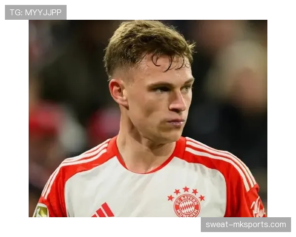 基米希以精准传球与灵活跑位重塑现代中场，表现亮眼