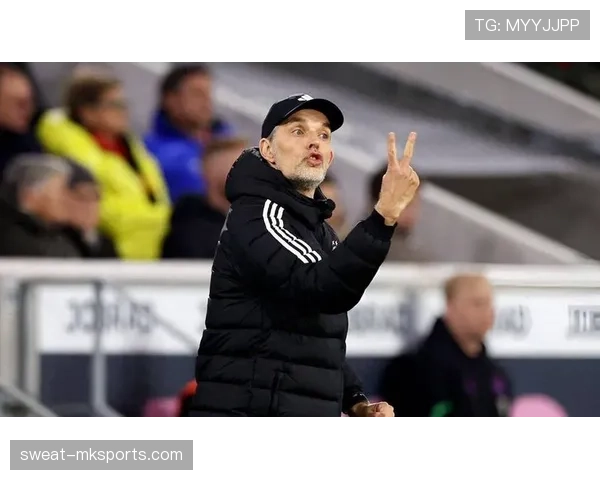 图赫尔持续推进反压迫理念,球队进攻风格渐趋成熟 图赫尔持续推进反压迫理念,球队进攻风格渐趋成熟